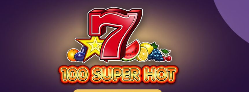 100 Super Hot: A Classic Slot with Fiery Wins