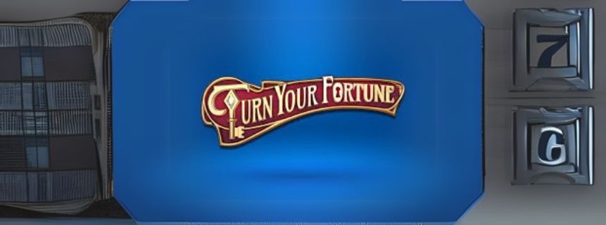 Spin Your Way to Victory in Turn Your Fortune