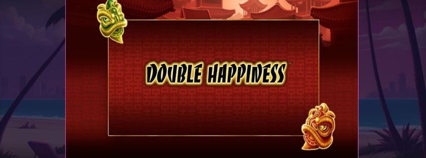 How to Play Double Happiness Casino Game Online