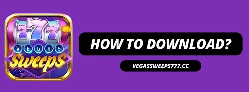 how to download vegas sweeps app