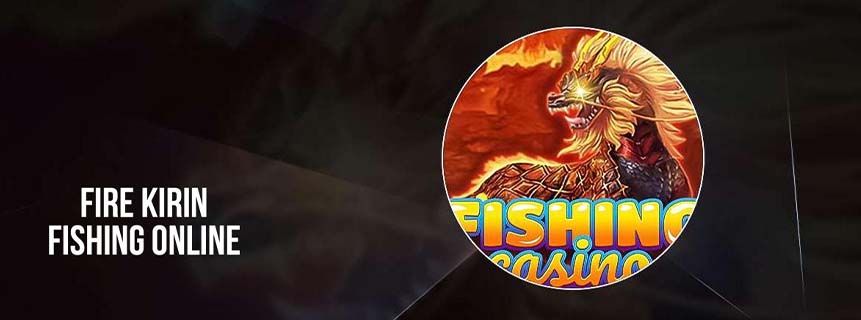 Deposit on fire kirin online casino