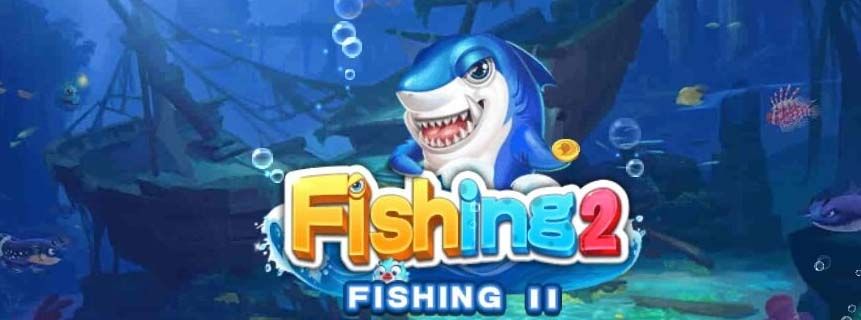 Why Fishing 2 is the Catch of the Year