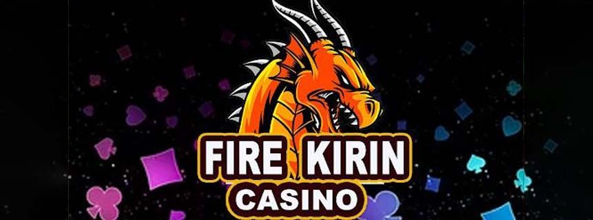 fire kirin casino