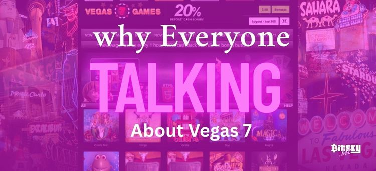 Why Everyone’s Talking About Vegas 7 Games Online in 2025-2.jpg
