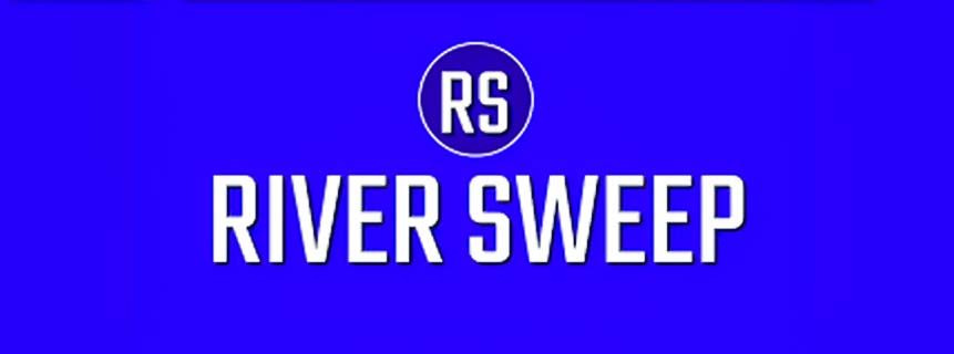 River Sweeps
